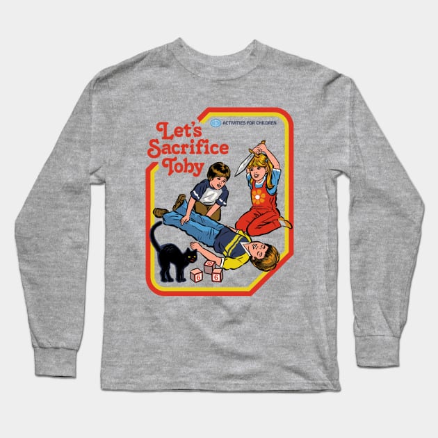 Let's Sacrifice Toby Long Sleeve T-Shirt by Steven Rhodes